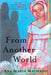 From Another World by Ana Maria Machado