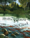 Salmon Creek by Annette Lebox