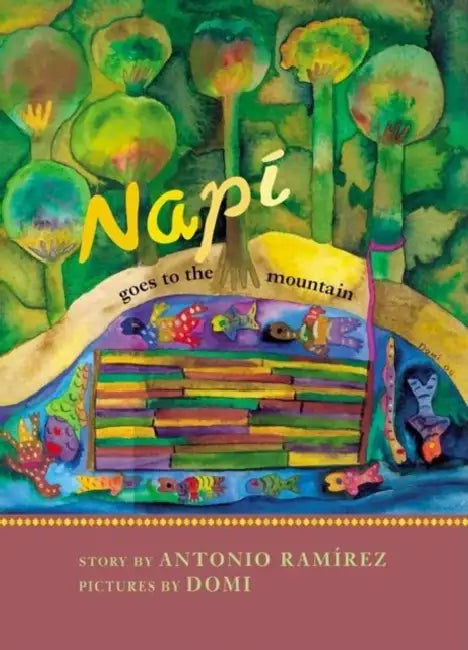 Napí Goes to the Mountain by Antonio Ramirez, Domi