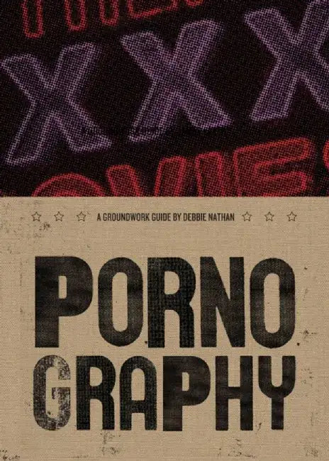 Pornography by Debbie Nathan