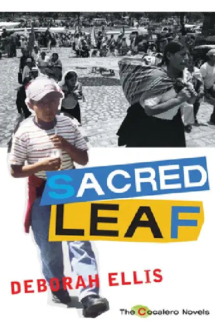 Sacred Leaf by Deborah Ellis