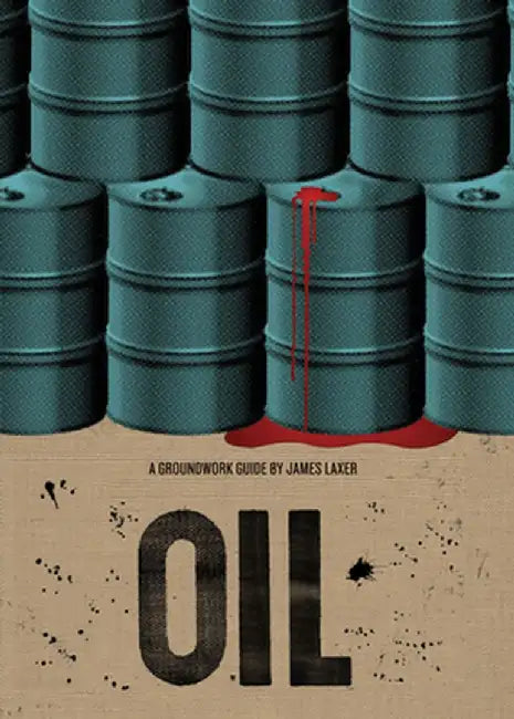 Oil by James Laxer