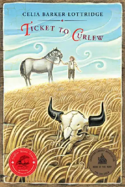 Ticket to Curlew by Celia Barker Lottridge