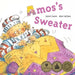 Amos's Sweater by Janet Louise Swoboda Lunn