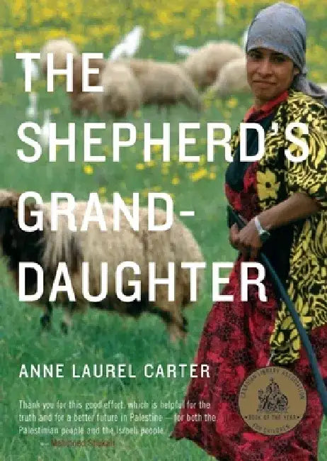 The Shepherd's Granddaughter by Anne Laurel Carter