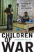 Children of War: Voices of Iraqi Refugees by Deborah Ellis