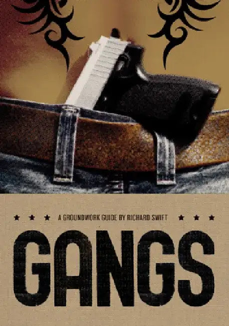 Gangs by Richard Swift