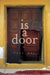 Is a Door by Fred Wah