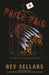 Price Paid: The Fight for First Nations Survival by Bev Sellars