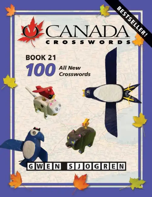 O Canada Crosswords Book 21 by Gwen Sjogren