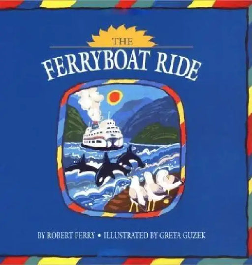 The Ferryboat Ride Colouring Book by Robert Perry