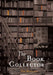 The Book Collector by Tim Bowling