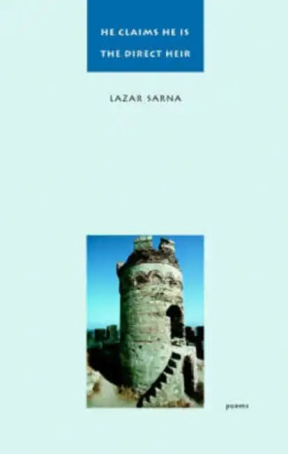 He Claims He Is the Direct Heir by Lazar Sarna