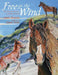 Free as the Wind by Bastedo, Jamie