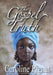 The Gospel Truth by Caroline Pignat
