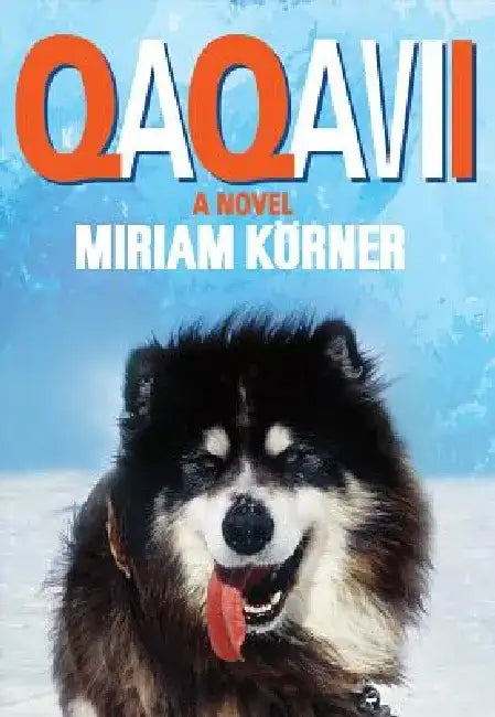 Qaqavii by Miriam Körner