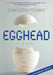 Egghead: A Novel (Anniversary Edition) by Caroline Pignat