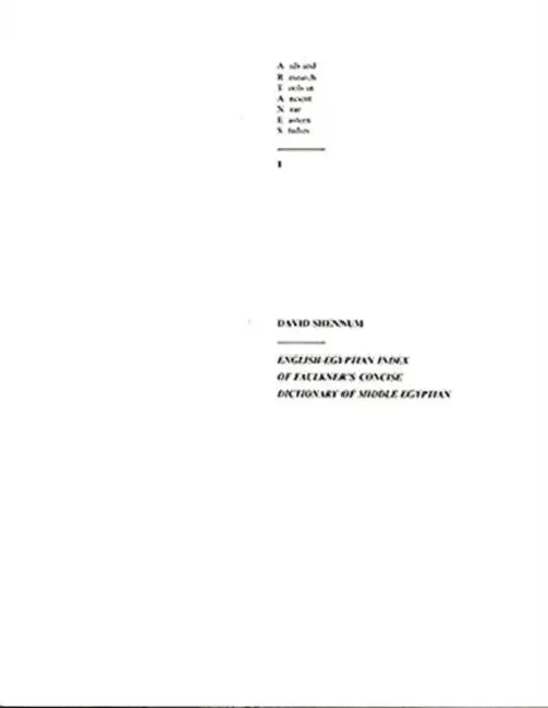 English-Egyptian Index of Faulkner's Concise Dictionary of Middle Egyptian by David Shennum