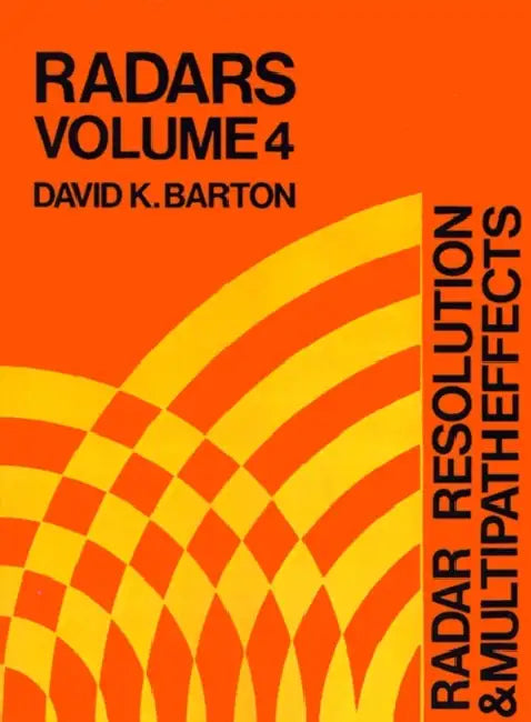 Radar Resolution and Multipath Effects by David K. Barton