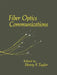 Fiber Optics Communications by Henry F. Taylor