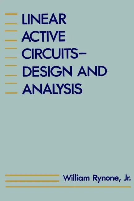 (Ipf)Linear Active Circuits: Design and by William Rynone