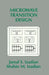 Microwave Transition Design by Jamal S. Izadian, Shahin M. Izadian