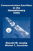 Communication Satellites in the Geostationary Orbit by Donald M. Jansky, Michel C. Jeruchim, Michael C. Jeruchim