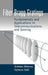 Fiber Bragg Gratings: Fundamentals and Applications in Telecommunications and Sensing by Othonos, Andreas