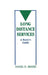 Long Distance Services: A Buyer's Guide by Daniel D. Briere