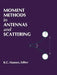 Moment Methods in Antennas and Scattering by Robert C. Hansen
