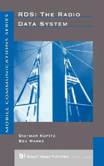 Rds: The Radio Data System by Dietmar Kopitz