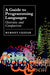 A Guide to Programming Languages: Overv by Ruknet Cezzar