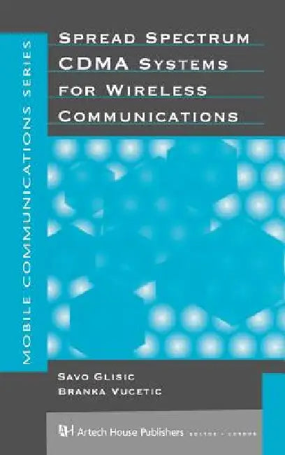 Spread Spectrum Cdma Systems for Wirele by Savo Glisic