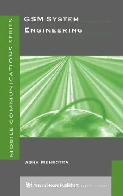 GSM System Engineering by Asha K. Mehrotra
