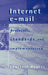 Internet E-mail Protocols, Standards and Implementation by Lawrence Hughes