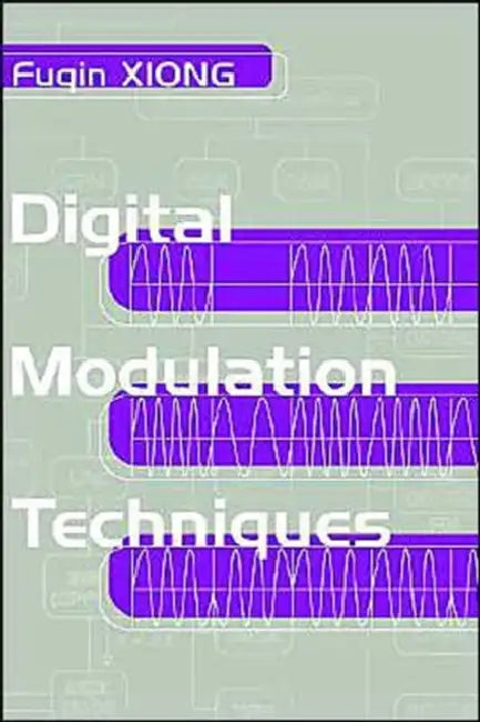 Digital Modulation Techniques by Fuqin Xiong