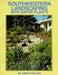 Southwestern Landscaping with Native Plants by Judith Phillips