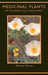 Medicinal Plants of the Desert and Canyon West by Michael Moore