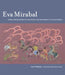 Eva Mirabal: Three Generations of Tradition and Modernity at Taos Pueblo by Lois P. Rudnick, Jonathan Warm Day Coming