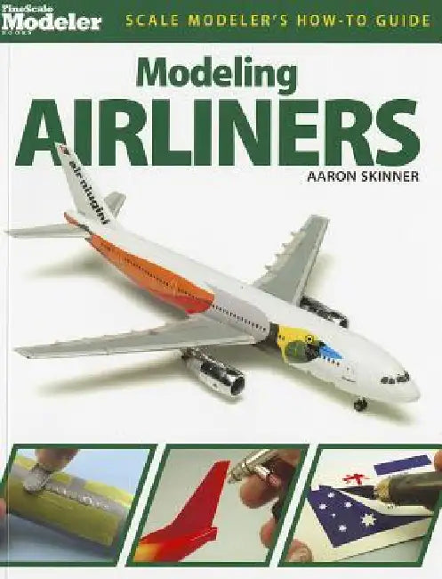 Modeling Airliners by Aaron Skinner