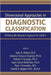 Dimensional Approaches in Diagnostic Classification: Refining the Research Agenda for Dsm-V by John E. Helzer, Helena C. Kraemer, Robert F. Krueger