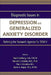 Diagnostic Issues in Depression and Generalized Anxiety Disorder: Refining the Research Agenda for DSM-V by David Goldberg