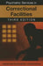 Psychiatric Services in Correctional Facilities by American Psychiatric Association