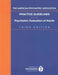 The American Psychiatric Association Practice Guidelines for the Psychiatric Evaluation of Adults by American Psychiatric Association