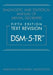 Diagnostic and Statistical Manual of Mental Disorders, Fifth Edition, Text Revision (Dsm-5-Tr(tm)) by American Psychiatric Association