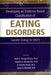 Developing an Evidence-Based Classification of Eating Disorders: Scientific Findings for DSM-5 by Ruth H. Striegel-Moore, Stephen A. Wonderlich, B. Timothy Walsh