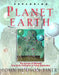 Exploring Planet Earth: The Journey of Discovery from Early Civilization to Future Exploration by John Tiner