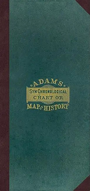 Adam's Synchronological Chart or Map of History [With Key] by Adams, Sebastian