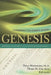 Coming to Grips with Genesis: Biblical Authority and the Age of the Earth by Terry Mortenson
