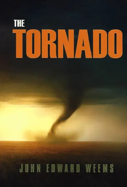 The Tornado, 83 by John Edward Weems